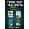 Personal Finance for Beginners 4 Books in 1: Build Strong Financial Habits and Tackle both Inflation and Recession in the Long Run