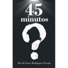 45 minutos