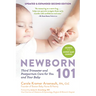 Newborn 101: Third Trimester and Postpartum Care for You and Your Baby - Secrets from Expert Baby Nurses