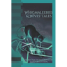 Whigmaleeries & Wives' Tales