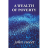 A Wealth of Poverty