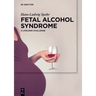 Fetal Alcohol Syndrome: A Lifelong Challenge