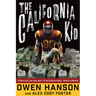 The California Kid: From Usc Golden Boy to International Drug Kingpin