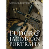 Tudor & Jacobean Portraits