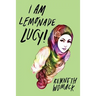 I Am Lemonade Lucy