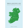 Proclamation 1625: America's Enslavement of the Irish