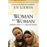 Woman to Woman: Sharing Jesus with a Muslim Friend