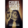 Cruel Works of Nature: 11 Illustrated Horror Novellas