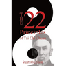 The 22 Principles of Tai Chi Chuan: From Original Yang Family Records