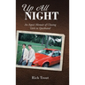 Up All NIGHT: An Aspie's Memoir of Chasing Girls in Quicksand