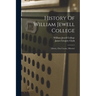History Of William Jewell College: Liberty, Clay County, Missouri