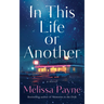 In This Life or Another