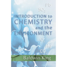 Introduction to Chemistry and The Environment