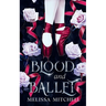 Blood and Ballet