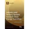 Industry and Tertiary Sectors towards Clean Energy Transition
