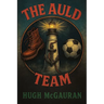 The Auld Team