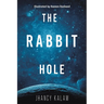 The Rabbit Hole