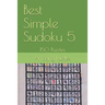 Best Simple Sudoku 5: 150 Puzzles