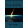 Shadow in the Sky