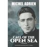 Call of the Open Sea