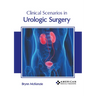 Clinical Scenarios in Urologic Surgery