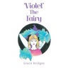 'Violet' The Fairy