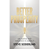 Better Prosperity: On Justice and Affluence in America