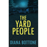 The Yard People