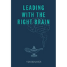 Leading with the Right Brain