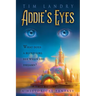 Addie's Eyes: A Historical Fantasy