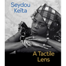 Seydou Keïta: A Tactile Lens