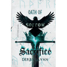 Oath of Sorrow & Sacrifice