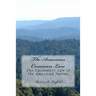The American Common Law: The Customary Law of the American Nation