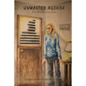 Unwanted Agenda Book Three