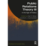 Public Relations Theory III: In the Age of Publics