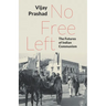 No Free Left: The Futures of Indian Communism