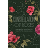 A Constellation of Roses