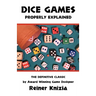 Dice Games Properly Explained