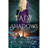 Lady of Shadows