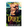 Duel: (Highlander Scottish Historical Arranged Marriage Protector Romance)