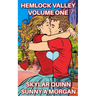 Hemlock Valley Volume One