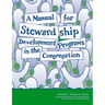 A Manual for Stewardship Development Programs in the Congregation