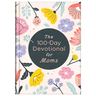 The 100-Day Devotional for Moms
