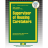 Supervisor of Housing Caretakers