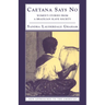 Caetana Says No: Women's Stories from a Brazilian Slave Society