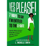 Yes Please! 7 Ways to Say I'm Entitled to the C-Suite
