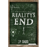 Reality's End