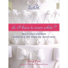 Do I Have to Wear White?: Emily Post Answers America's Top Wedding Questions