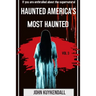 Haunted America's Most Haunted