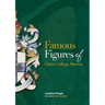 Famous Figures of Christ College Brecon